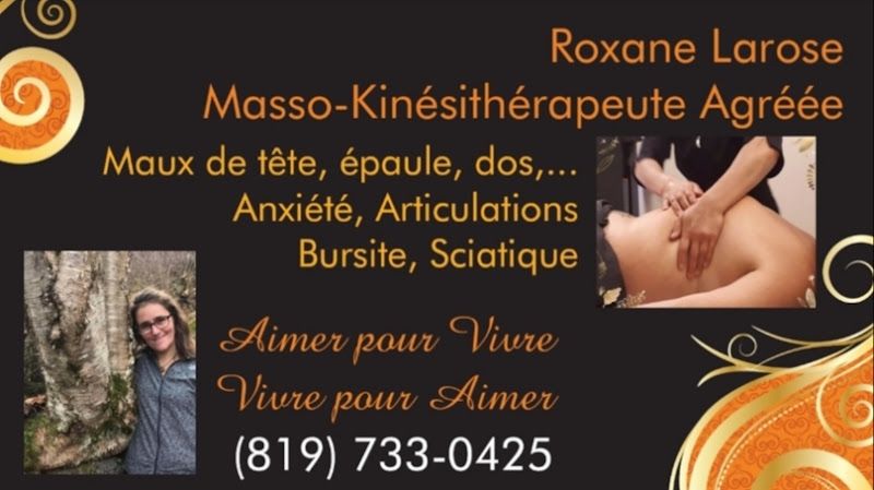 Roxane Larose, Masso-Kinésithérapeute