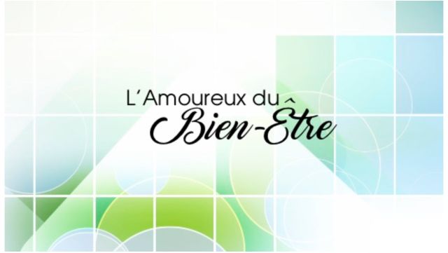 L’amoureux du bien être